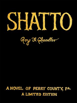 [Perry County frontier series (Reading Order) 20] • Shatto